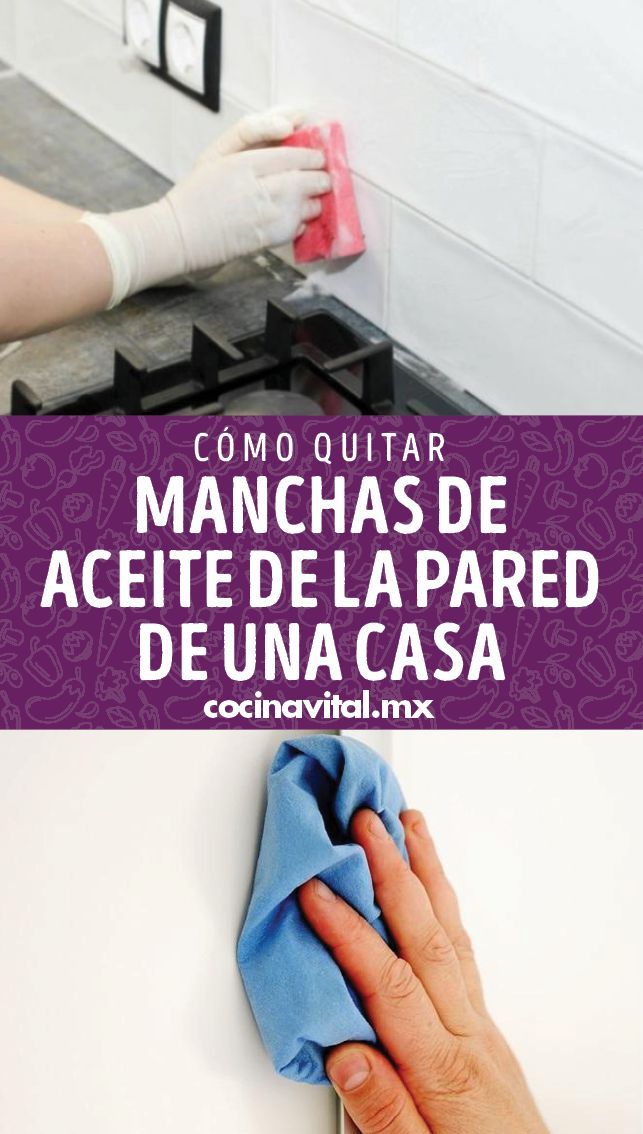 Métodos rápidos para limpiar manchas de grasa en la pared.